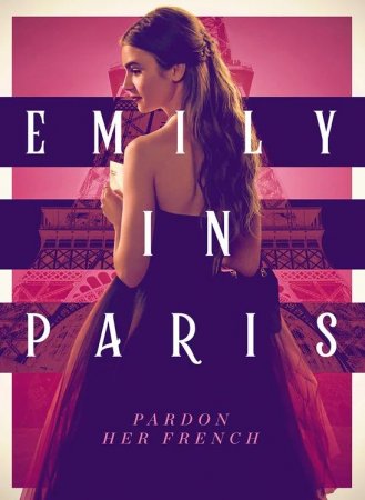 Эмили в Париже (1 сезон) (2020)