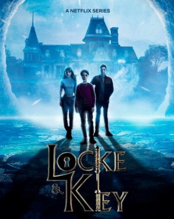 Лок и ключ / Замок и ключ / Ключи Локков (3 сезон: 1-8 серии из 8) (2022)