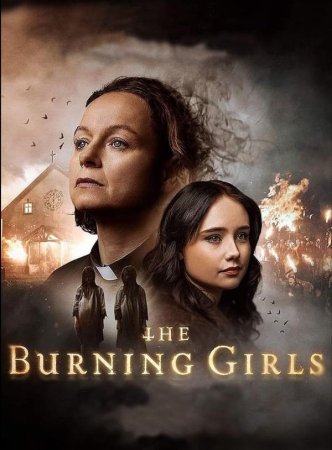 Сожжённые девочки (1 сезон: 1-6 серии из 6) (2023)